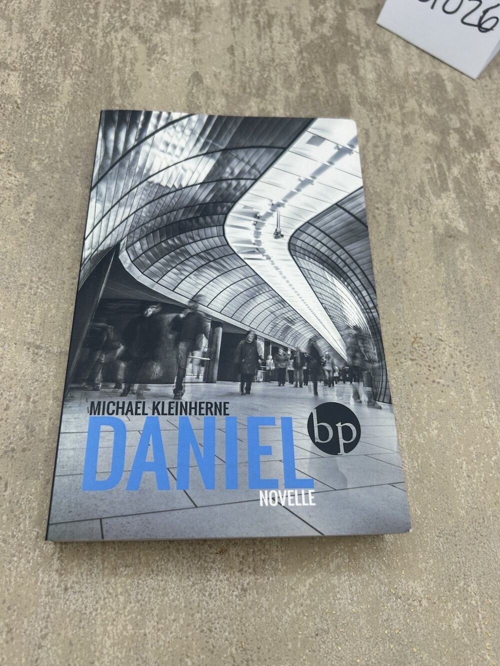 Michael Kleinherne Daniel Signed Paperback 2015 German Novelle